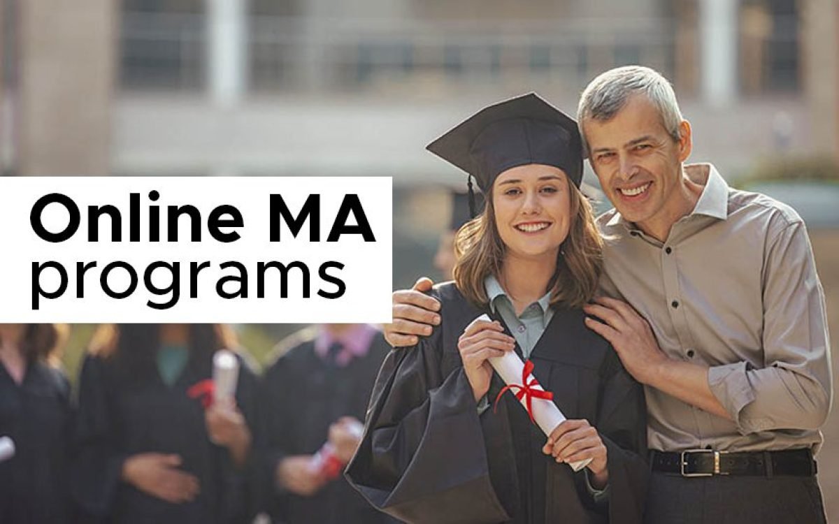 Everything you need to know about Online MA Programs 